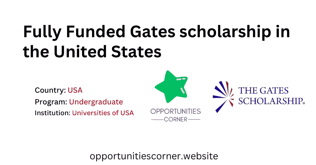 Fully Funded Gates scholarship in the United States